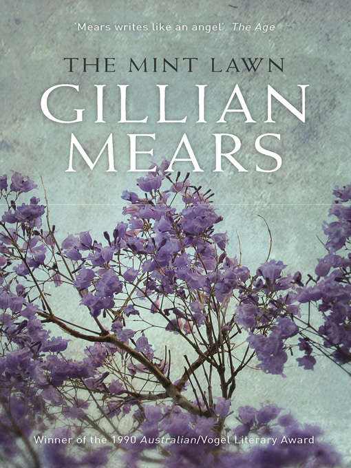 Title details for The Mint Lawn by Gillian Mears - Available